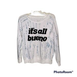 Zoe & Liv Women's It's all Bueno Long Sleeve Graphic Sweatshirt Size Medium